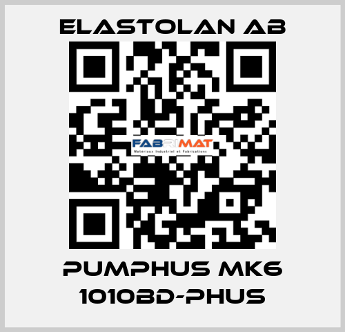 PUMPHUS MK6 1010BD-PHUS Elastolan AB
