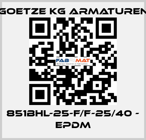 851bHL-25-f/f-25/40 - EPDM Goetze KG Armaturen