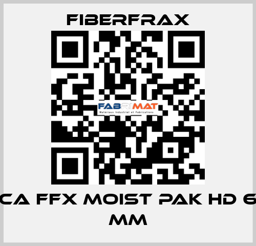 CA FFX MOIST PAK HD 6 MM Fiberfrax