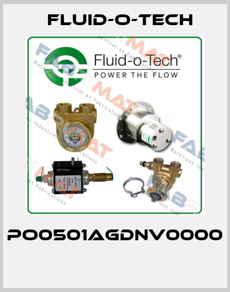 PO0501AGDNV0000    Fluid-O-Tech