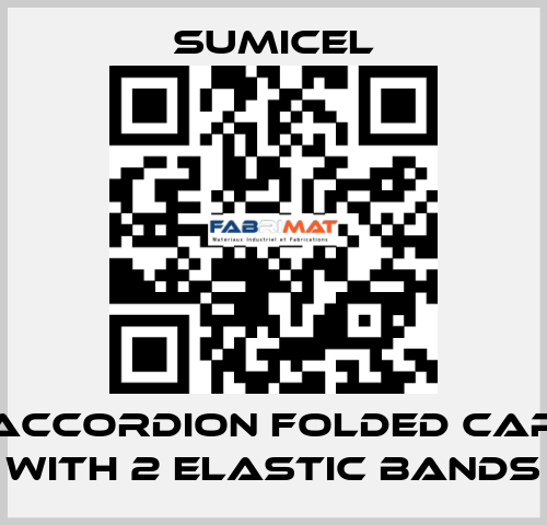 ACCORDION FOLDED CAP WITH 2 ELASTIC BANDS SUMICEL