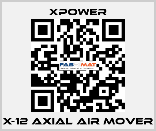 X-12 Axial Air Mover xpower