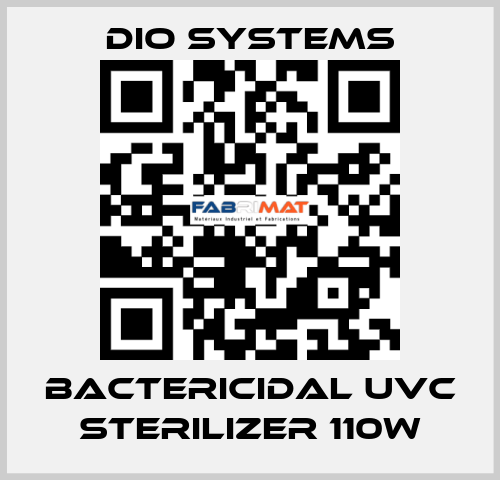 Bactericidal UVC Sterilizer 110W Dio Systems