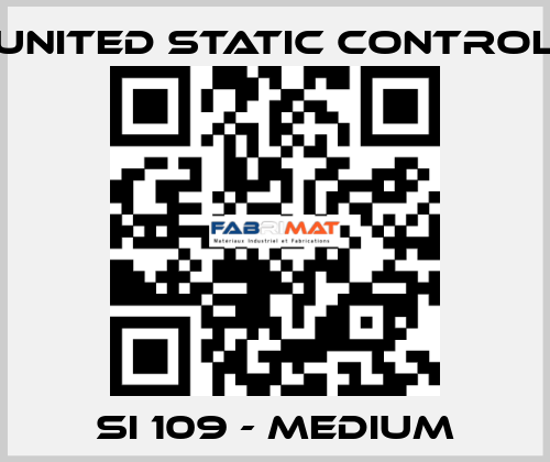 SI 109 - Medium UNITED STATIC CONTROL