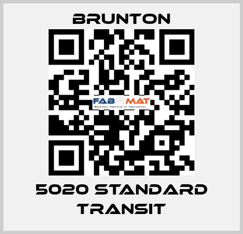 5020 Standard Transit Brunton