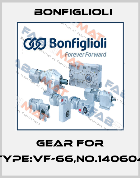 gear for Type:VF-66,No.140604 Bonfiglioli
