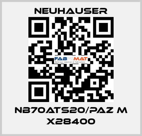 NB70ATS20/PAZ M X28400 Neuhauser