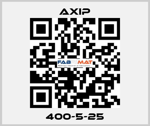 400-5-25 AXIP
