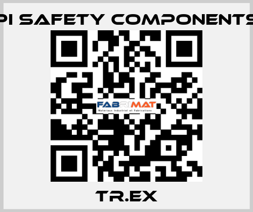 Tr.EX Pi Safety Components