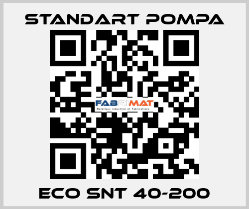 ECO SNT 40-200 STANDART POMPA
