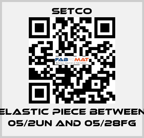 elastic piece between 05/2UN and 05/28FG SETCO
