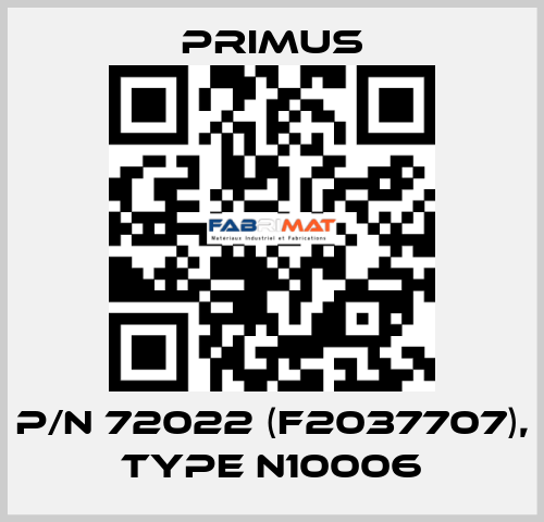 p/n 72022 (F2037707), type N10006 Primus
