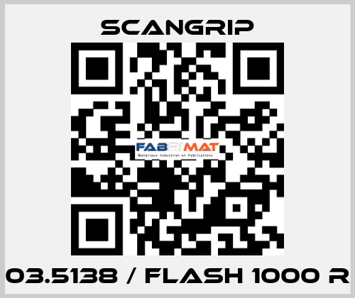 03.5138 / FLASH 1000 R SCANGRIP