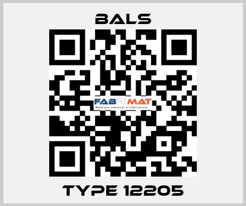 Type 12205 Bals