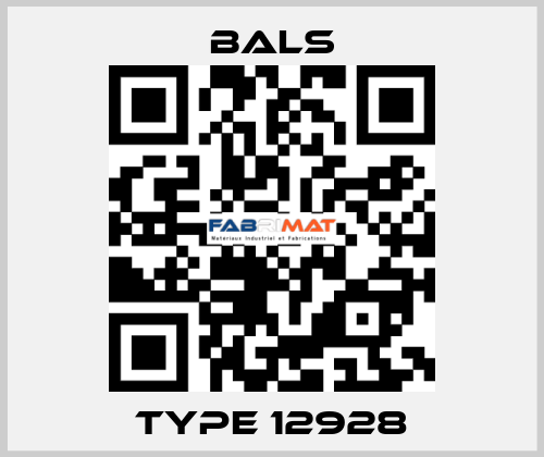 Type 12928 Bals
