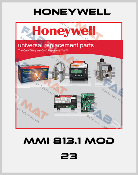 MMI 813.1 Mod 23 Honeywell