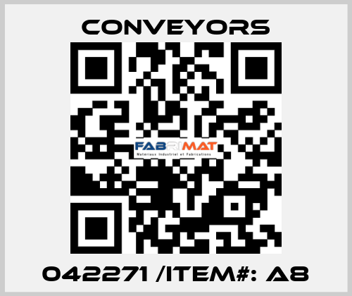 042271 /Item#: A8 Conveyors