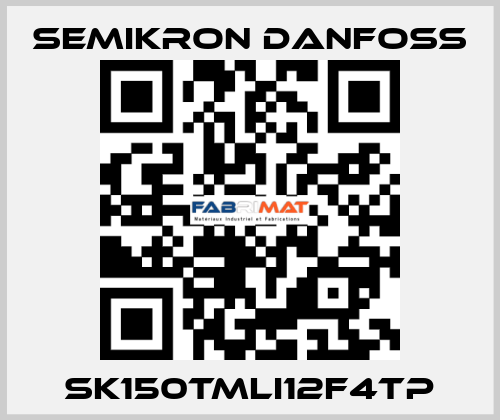 SK150TMLI12F4Tp SEMIKRON DANFOSS