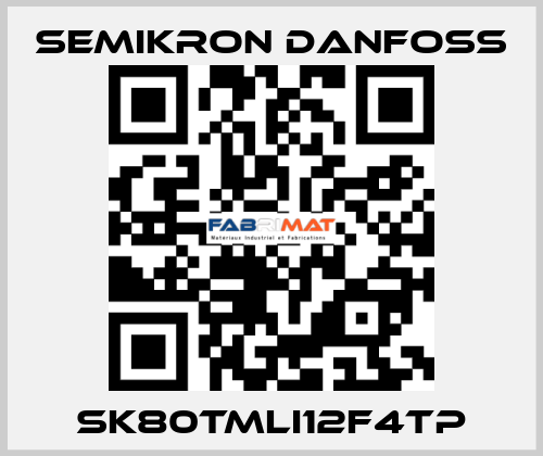 SK80TMLI12F4Tp SEMIKRON DANFOSS