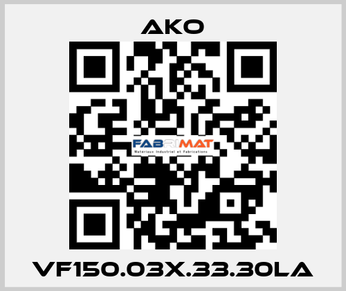 VF150.03X.33.30LA AKO