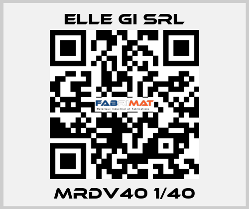 MRDV40 1/40 ELLE GI SRL