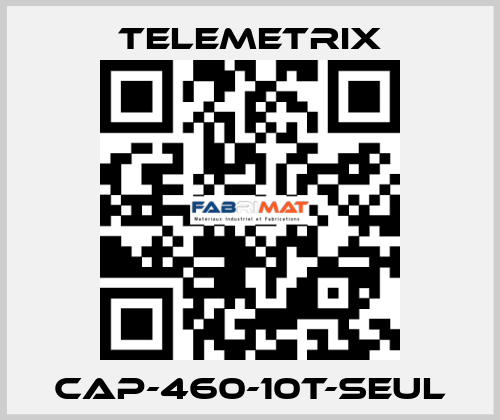 CAP-460-10T-SEUL TeleMetrix