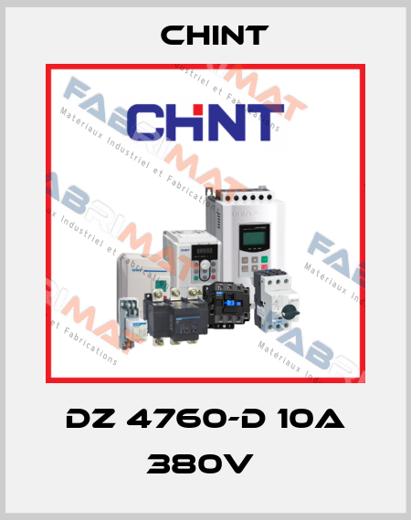 DZ 4760-D 10A 380V  Chint