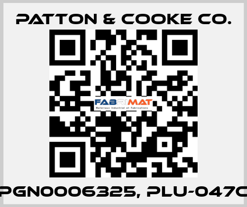 PGN0006325, PLU-047C Patton & Cooke Co.