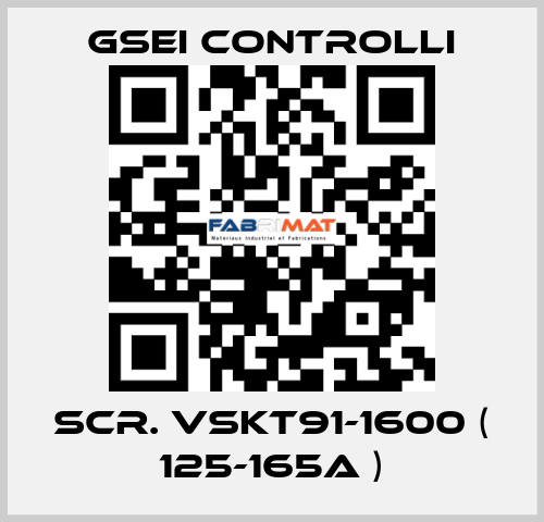 SCR. VSKT91-1600 ( 125-165A ) GSEI Controlli
