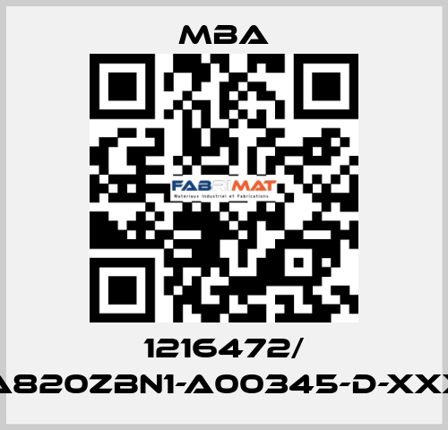 1216472/ MBA820ZBN1-A00345-D-XXXXX MBA