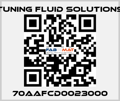 70AAFCD0023000 Tuning Fluid Solutions