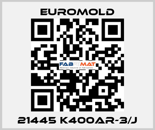 21445 K400AR-3/J EUROMOLD