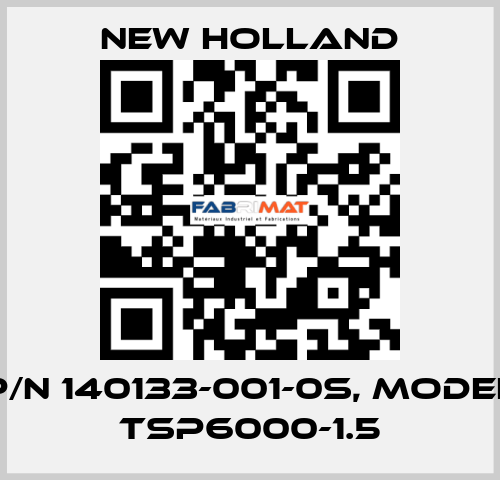 p/n 140133-001-0S, model TSP6000-1.5 New Holland