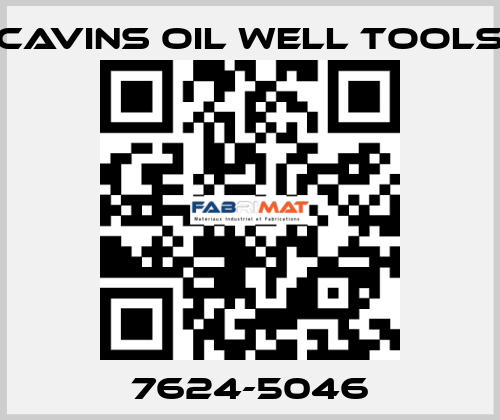 7624-5046 CAVINS OIL WELL TOOLS