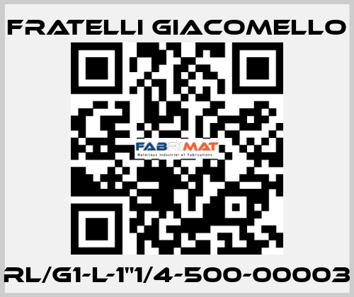 RL/G1-L-1"1/4-500-00003 Fratelli Giacomello