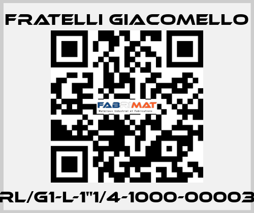 RL/G1-L-1"1/4-1000-00003 Fratelli Giacomello