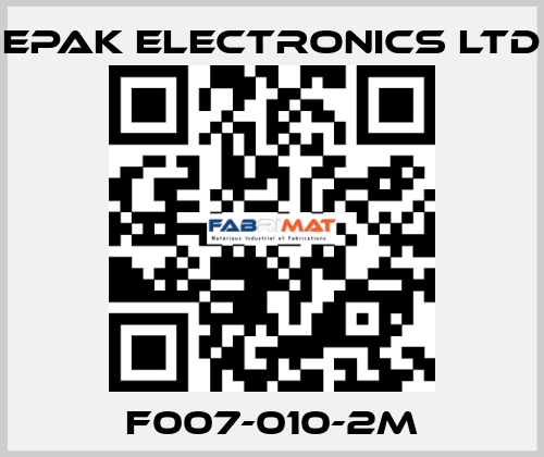 F007-010-2M EPAK Electronics LTD