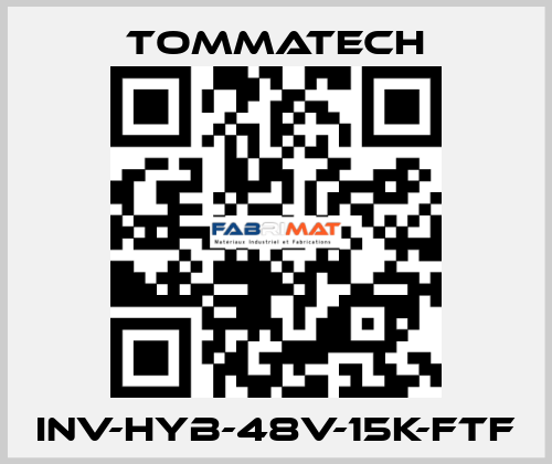 INV-HYB-48V-15K-FTF TOMMATECH