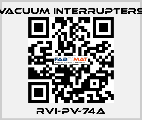 RVI-PV-74A Vacuum Interrupters