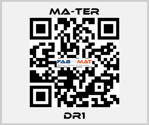 DR1 MA-TER