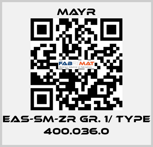 EAS-Sm-Zr Gr. 1/ Type 400.036.0 Mayr