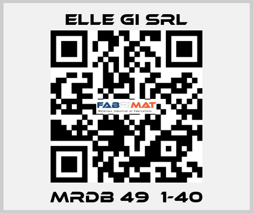 MRDB 49  1-40 ELLE GI SRL