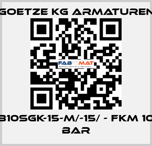 810sGK-15-m/-15/ - FKM 10 bar Goetze KG Armaturen