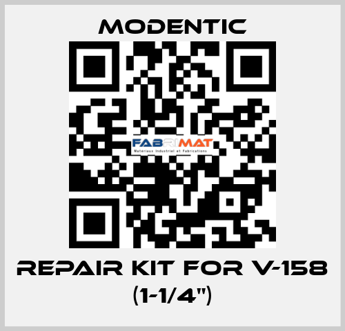 Repair kit for V-158 (1-1/4") Modentic