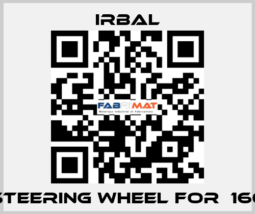 steering wheel for  160 irbal