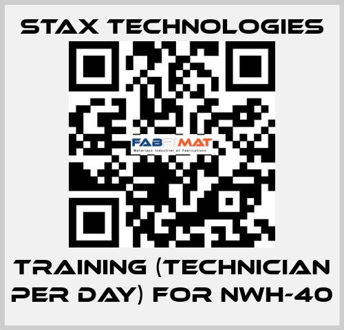Training (technician per day) for NWH-40 STAX Technologies