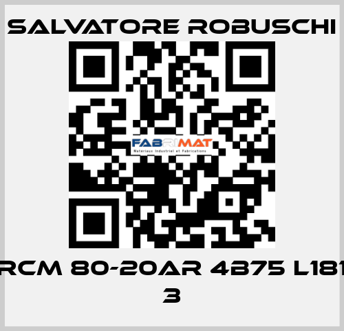 RCM 80-20AR 4B75 L181 3 SALVATORE ROBUSCHI