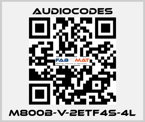 M800B-V-2ETF4S-4L AudioCodes
