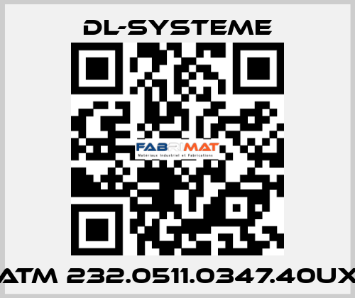 ATM 232.0511.0347.40UX DL-Systeme