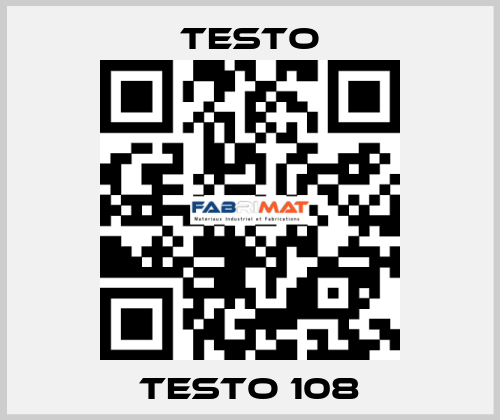 Testo 108 Testo